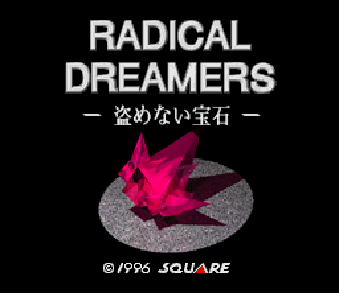 Chrono Cross Radical Dreamers